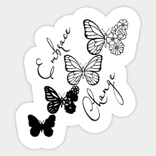 Embrace Change - Black Cute Butterfly Sticker